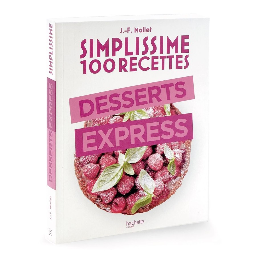 Cuisine Tempsl | Simplissime 100 Recettes - Desserts Express